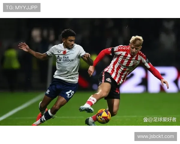 桑德兰俱乐部崛起之路：从英格兰足球第二级联赛到顶级舞台的奋斗历程